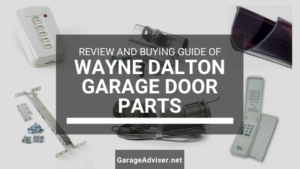 Wayne Dalton Garage Door Parts: Complete List and Buying Guide