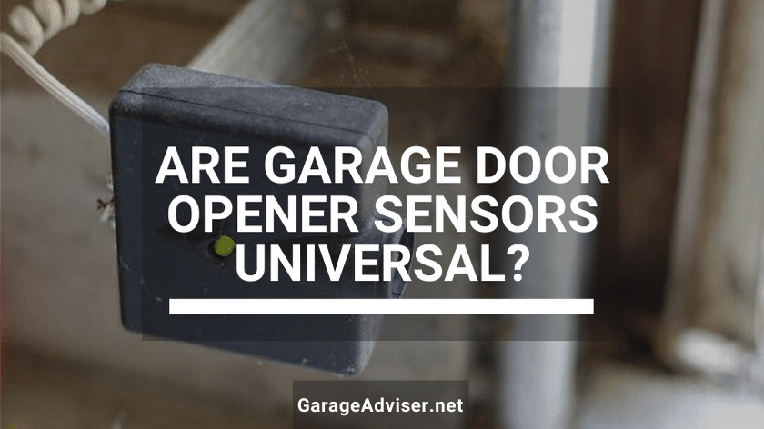are garage door opener sensors universal